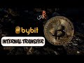 BYBIT INTERNAL TRANSFER: Withdraw from Bybit to Bybit using UID (no gas fee)