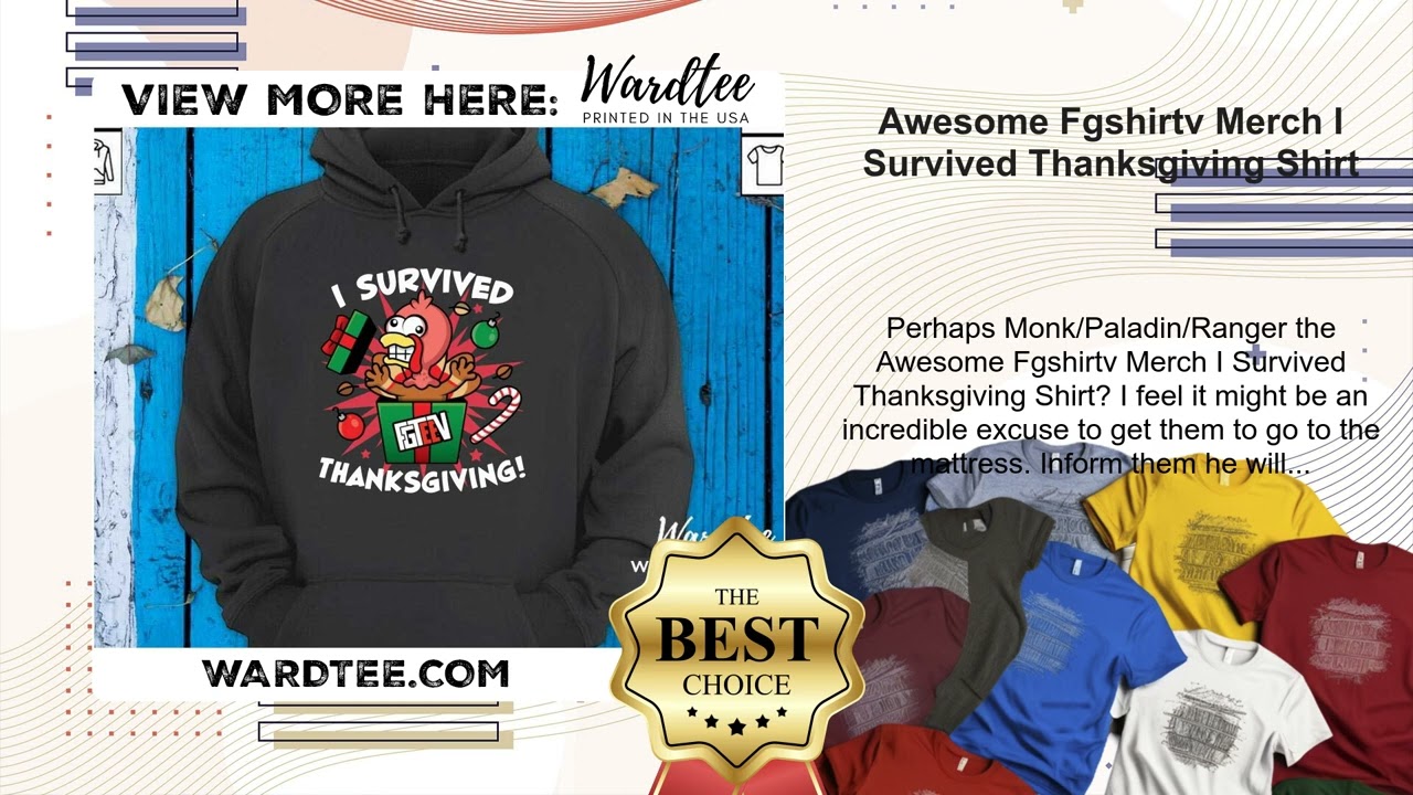 Awesome Fgshirtv Merch I Survived Thanksgiving Shirt