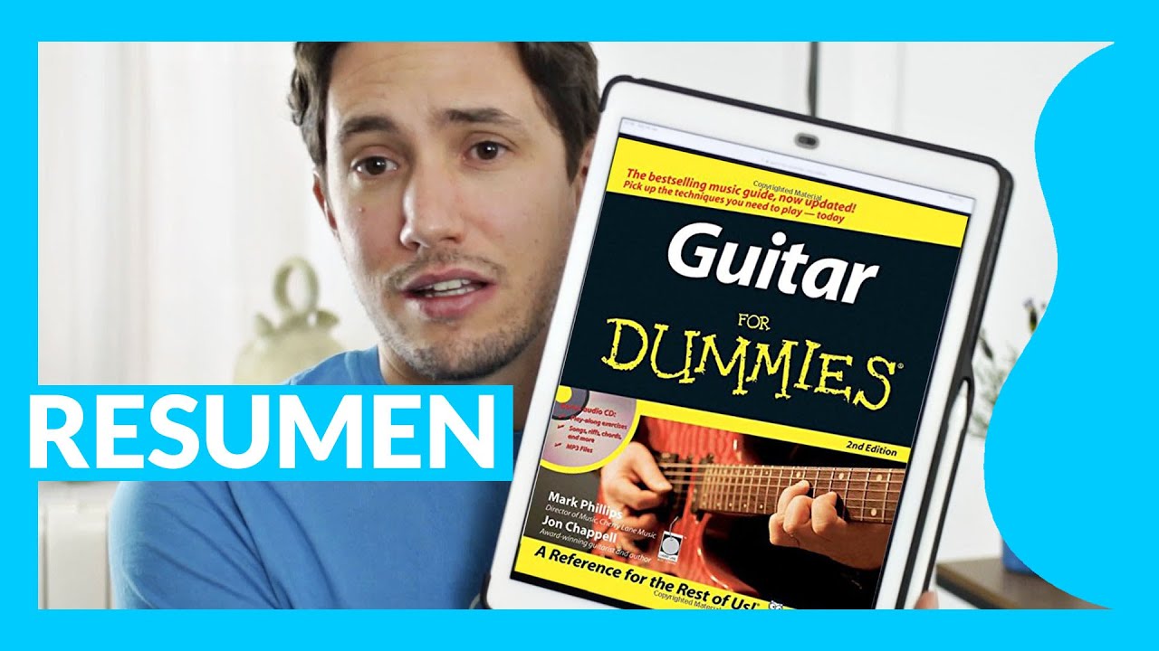 GUITAR FOR DUMMIES 🥇 ⇨ Resumen del LIBRO ✓