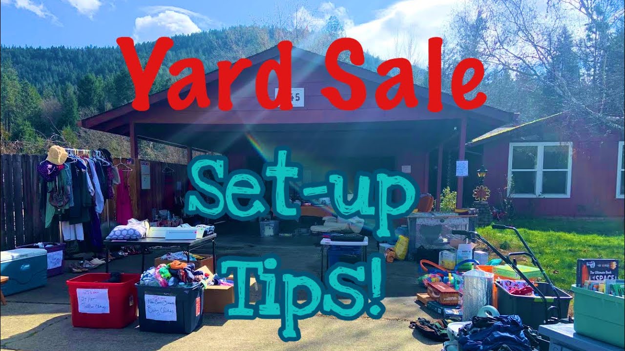 Garage Sale: Set up & Tips // How to Set Up Your Yard Sale to Make
