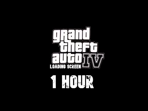 Grand Theft Auto IV - Loading Screen - 1 HOUR by Timeflaire