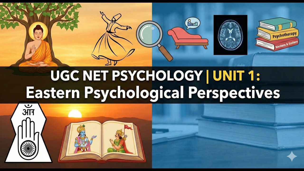 UGC NET PSYCHOLOGY | CLASS 1 | PSYCHOLOGICAL THOUGHTS IN EASTERN SYSTEM | UNIT 1 | THE EDUCATOR