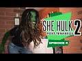 SHE HULK - a SAVAGE TRANSFORMATION