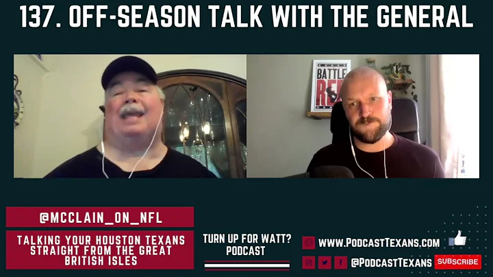 Houston Texans - Off-Season Talk With the General ...
