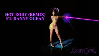 Ayra Starr - Hot Body (Remix) ft. Danny Ocean (Visualizer)