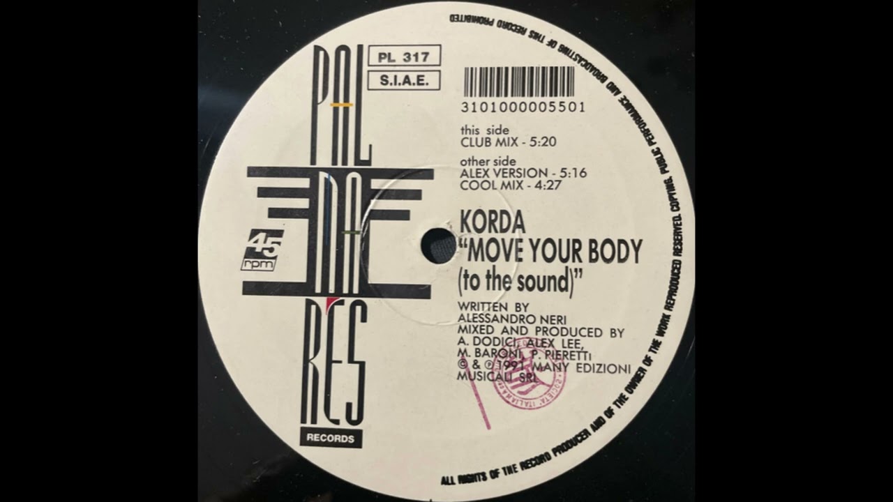 Korda - Move Your Body (To The Sound) (Cool Mix) [PL 317] - YouTube