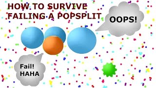 How to survive failing a popsplit | agar.io | abs0rb.me