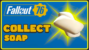 Fallout 76 Soap Locations Guide (Quick & Easy)