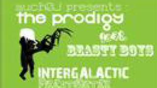 The Prodigy feat. Beasty Boys - Intergalactic Firestarter