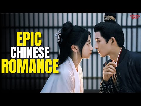 Top 10 Masterpiece Chinese Dramas You MUST Watch (Epic Romance)