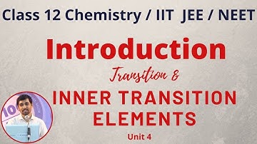12th Chemistry Introduction Transition and Inner transition elements Unit 4 Alexmaths TN Syllabus
