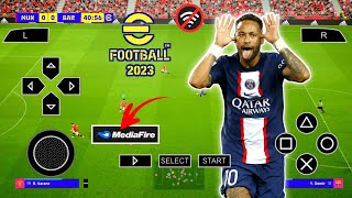 Update eFootball Pes 2023 PPSSPP Chelito V Alpha New Kit Real Face Camera PS5 & Transfer Graphics HD
