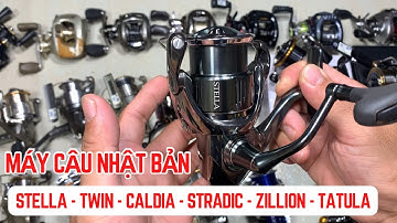 Máy Câu Nhật: Stella, Caldia, Soare, Stradic, Zillion, Stezz, Anteres DC, Tatula - Video 955