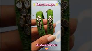 Thread Bangles ✨ Handmade Thread Art!!#shorts #ytshorts #threadbangles #handmade #bangles #new