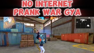 enemy no internet prank war gya ||Free Fire||No internet