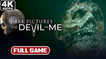 THE DEVIL IN ME Gameplay Walkthrough FULL GAME [4K 60FPS] - No Commentary