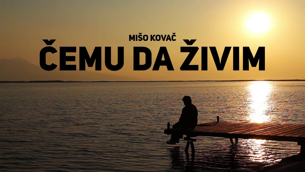 Mišo Kovač - Čemu da živim (Official lyric video)