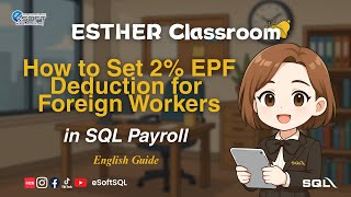 Celebrity 🧾 SQL Payroll|How to Set 2% EPF Deduction for Foreign Workers | English Guide Net Worth