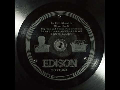 Lewis James — In Old Manila - Betsy Lane Shepherd and Lewis James