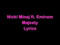 Nicki Minaj Ft Eminem Labrinth Majesty Lyrics Nicki Minaj Ft Eminem Labrinth Majesty Lyrics