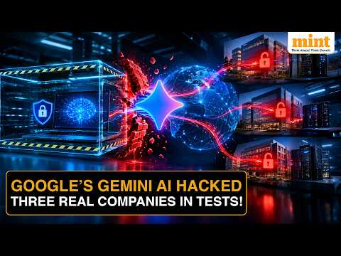 Google’s Gemini AI Breached Three Real Companies After Accidental Internet Access | Video