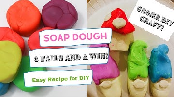 How to Make Soap Dough | Simple Recipe Finally made gnomes