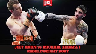 Jeff Horn vs Michael Zerafa I | IBF & WBO Regional Title Fight