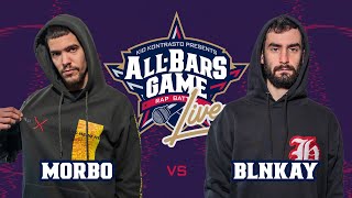 Morbo Vs Blnkay All Bars Game LIVE 29\/04\/22 Barrio's live (Milano)