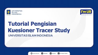 Tutorial Pengisian Kuesioner Tracer Study