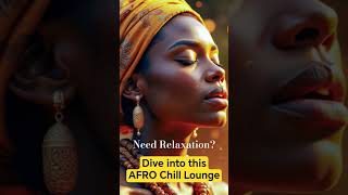 🧘 Need Calm? Try This Chill Afro Vibe - AMANI African Vibe