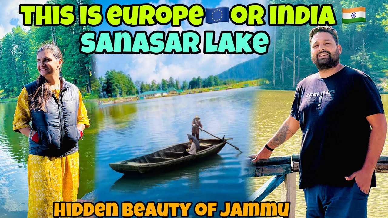 इतना सुंदर Sanasar lake view and adventures🧗🚤 😍unforgettable night and ultimate experience of camp🏕️