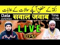 Live question  answer  zakaat ke masaail  sawal jawab zakaat kis par farz h ragibqasmisambhali