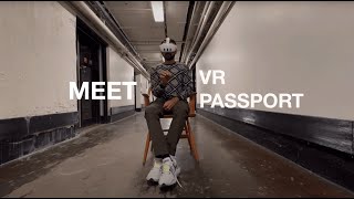 VR Passport 30 secs video