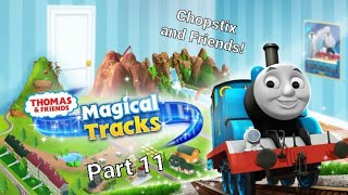 Chopstix and Friends! Thomas and Friends: Magical Tracks- Thomas part 11 - with Diesel!