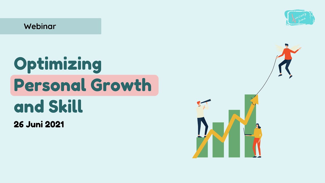 Optimizing Personal Growth and Skill
