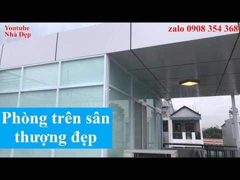 Video Làm phòng tiền chế sân thượng kiểu mới(build a new... - youtube