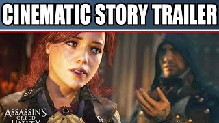 Assassin's Creed Unity Story Trailer: Cinematic Cutscenes (Coming To PS4 Xbox One PC)