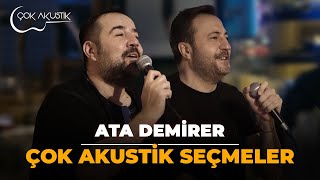 Ata Demirer'den  𝐂̧𝗼𝐤 𝐀𝐤𝐮𝐬𝐭𝐢𝐤  Seçmeler  🎵