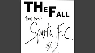 Theme From Sparta F.C.