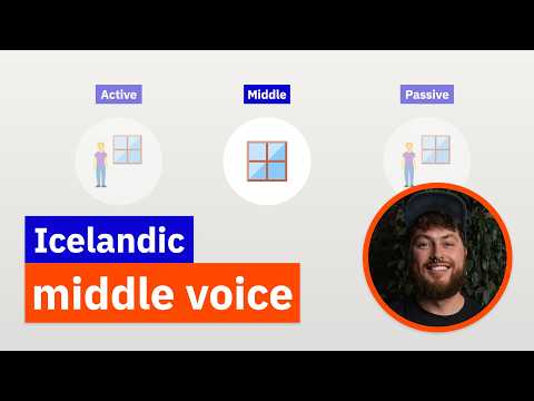 How to master the Middle Voice in Icelandic