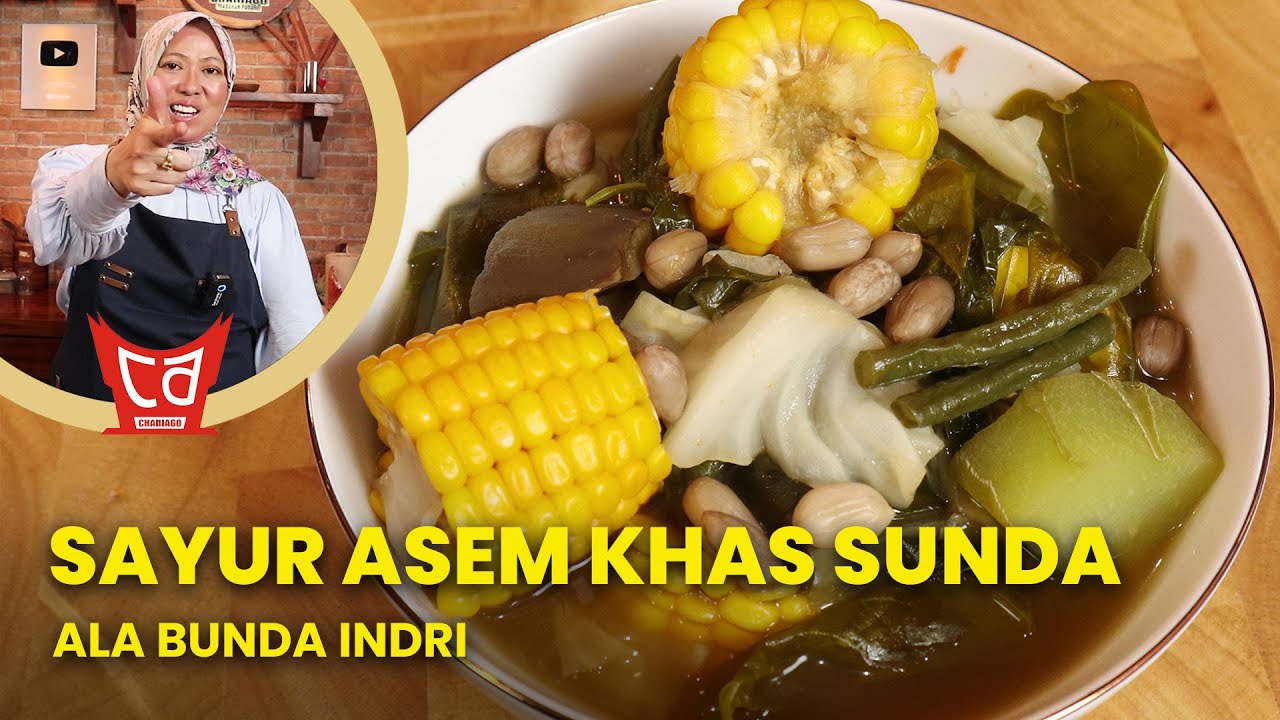 Resep Sayur Asem Sunda ala Bunda Indri - UDA AWAL