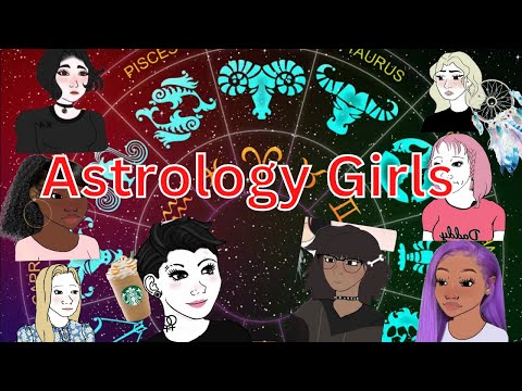 MOST ANNOYING PEOPLE: Astrology Girls