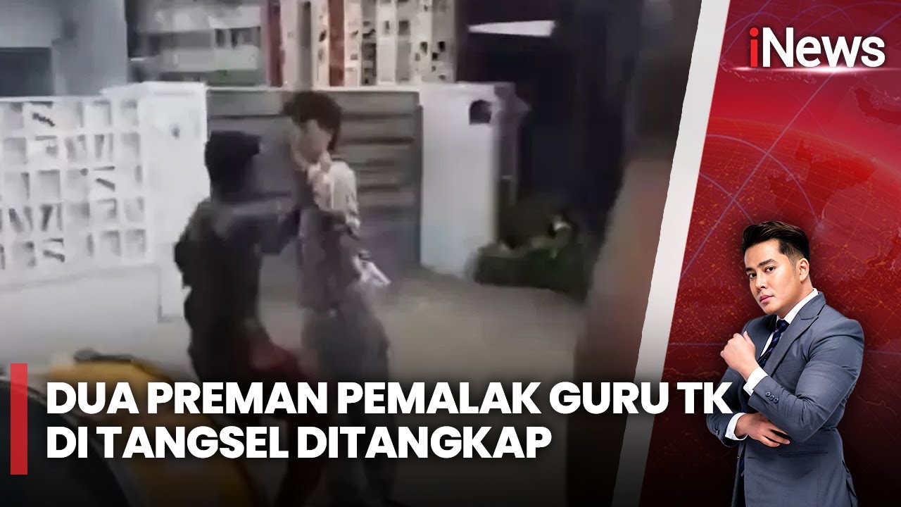 Polisi Tangkap Dua 'Bang Jago' Pemalak Guru TK di Tangsel | iNews Siang | 16/02