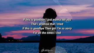 ANTH - If This Is Goodbye ft. Corey Nyell (Lyrics) chords