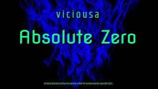 Viciousa - Absolute Zero (audio) ALBUM VERSION