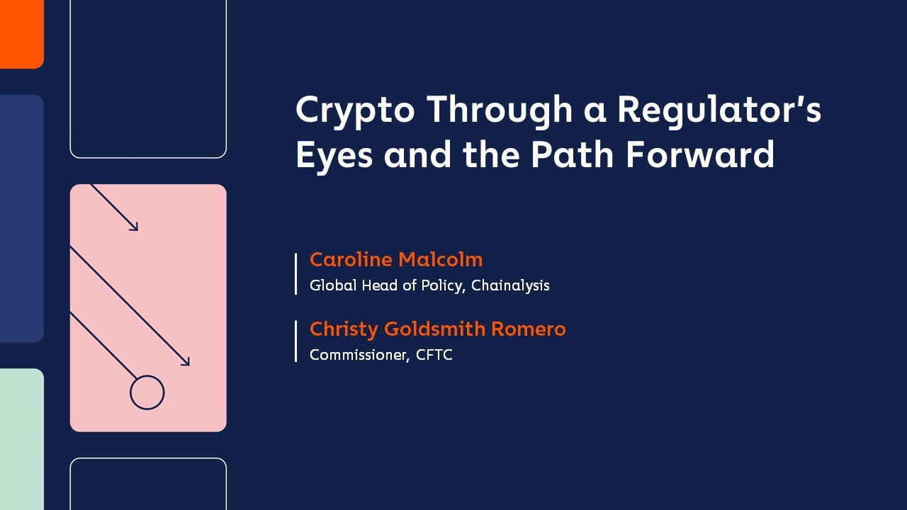 Crypto Through a Regulator’s Eyes and the Path Forward