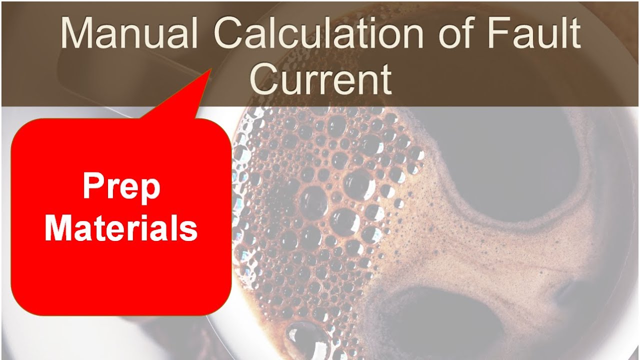 Short Circuit Calculation Prep - YouTube