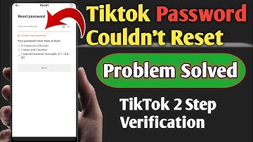 Tiktok Password Couldn