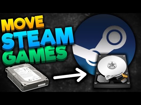 How To Move Steam Games To Another Hard Drive or SSD (Outdated) | Windows 7/8/10