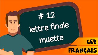 CE2 - Français - SEQ 12 - Leçon : lettre finale muette d'un mot
